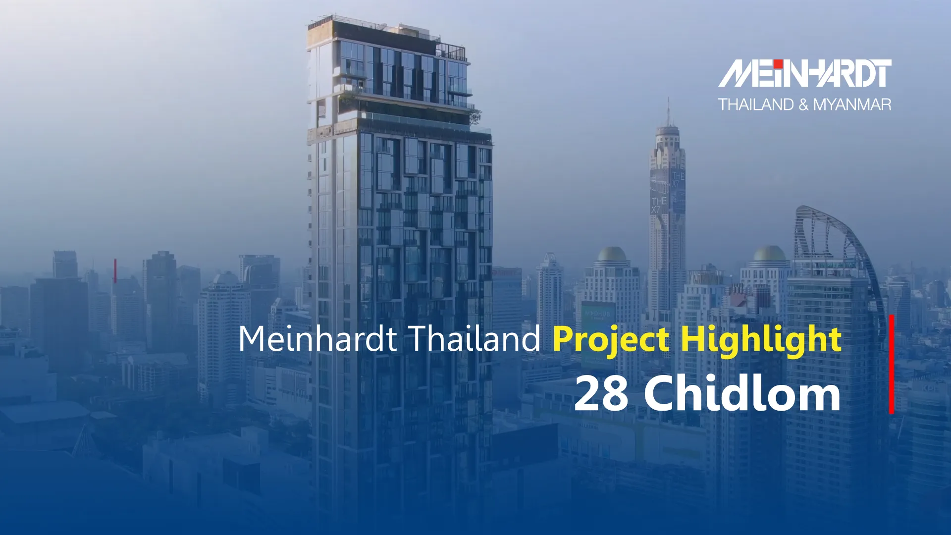 Meinhardt Thailand Project Highlight - 28 Chidlom