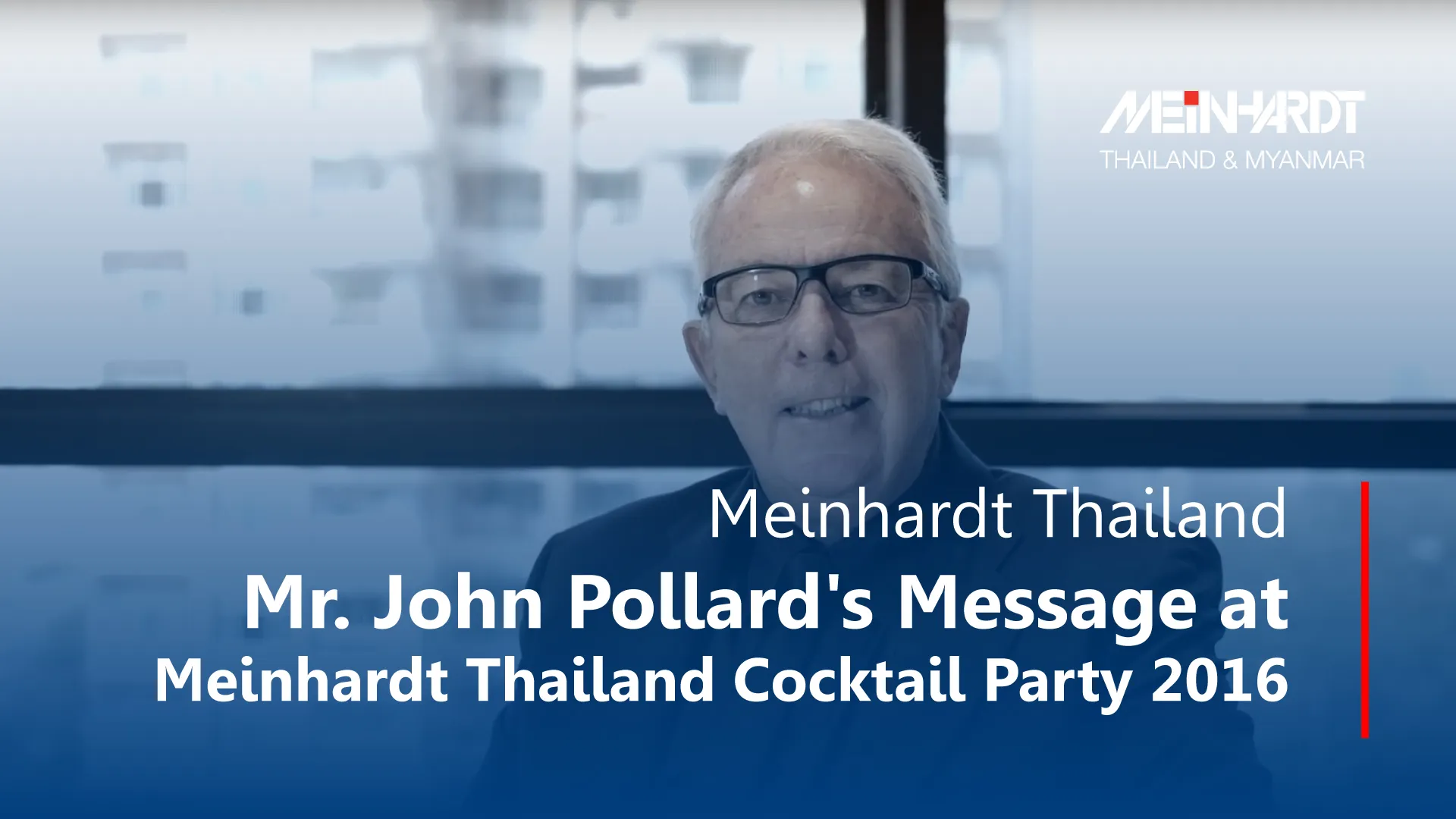 John Pollard's message at Meinhardt Thailand Cocktail Party 2016